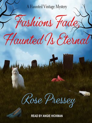 cover image of Fashions Fade, Haunted Is Eternal